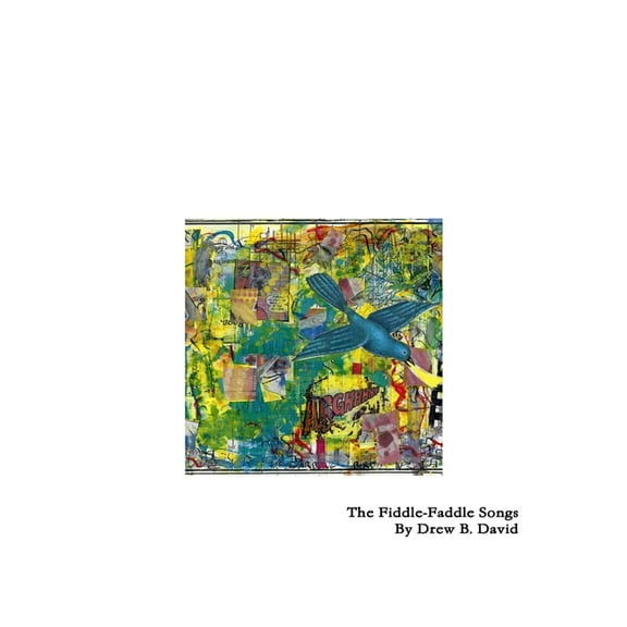 The Fiddle-Faddle Songs: An Experiment in Intermedia, (Paperback)