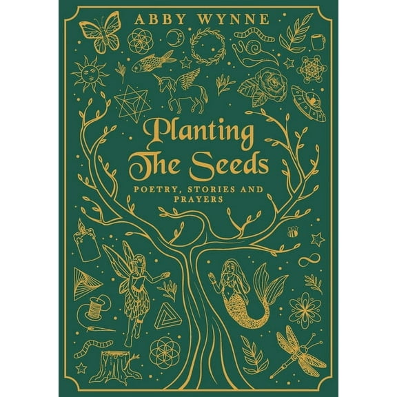 Planting the Seeds: Poetry, Stories and Prayers, (Paperback)