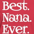 thumbnail image 3 of CafePress - BEST NANA EVER T Shirt - Women's Traditional Fit Dark T-Shirt, 3 of 4