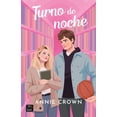 thumbnail image 1 of Libro Turno De Noche Tapa Blanda, Autor Annie Crown, Editorial Crossbooks Mexico, 1 of 2