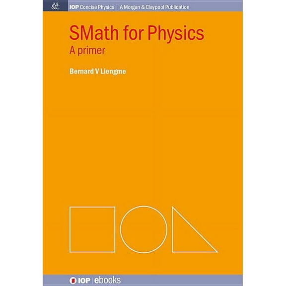 Iop Concise Physics SMath for Physics, (Paperback)
