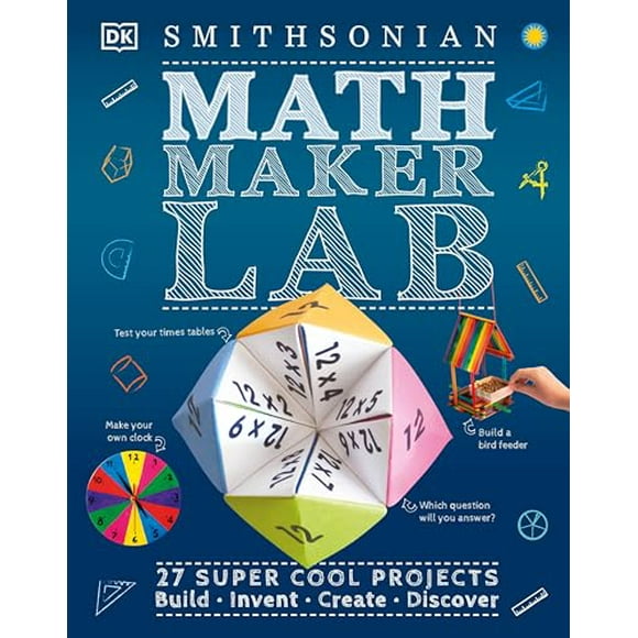 Pre-Owned: Math Maker Lab: 27 Super Cool Projects (DK Activity Lab) (Hardcover, 9780744027525, 0744027527)