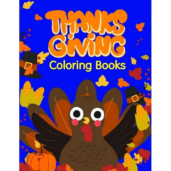 Pet Cartoon: Thanksgiving Coloring Books : Coloring Pages with Funny Animals, Adorable and Hilarious Scenes from variety pets (Series #19) (Paperback)