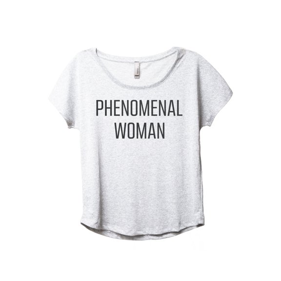 Phenomenal Woman Women's Fashion Slouchy Dolman T-Shirt Tee Heather White Large