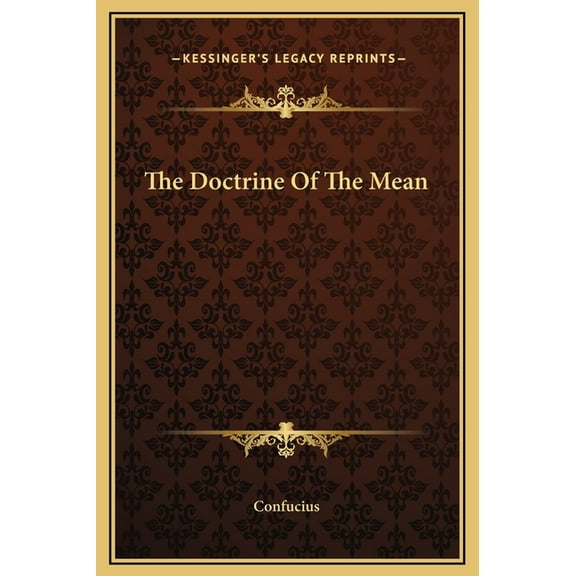 The Doctrine Of The Mean (Hardcover)
