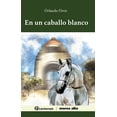 thumbnail image 1 of EN UN CABALLO BLANCO, 1 of 1