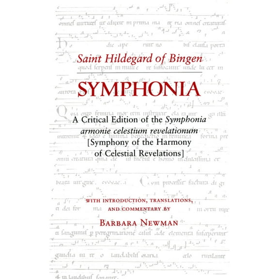 Cornell Paperbacks Symphonia: A Critical Edition of the Symphonia Armonie Celestium Revelationum (Symphony of the Harmony of Celestial Reve, (Hardcover)
