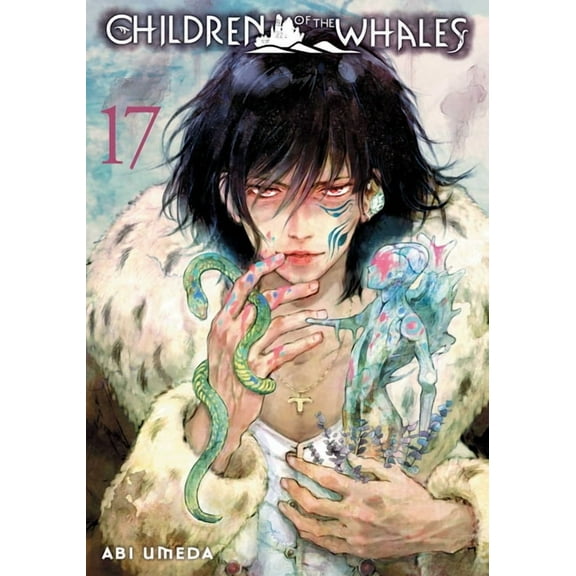 Children of the Whales Children of the Whales, Vol. 17, (Paperback)