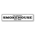 thumbnail image 2 of Original Smokehouse Novelty Decor, Metal Wall Sign - 4x18 Inches, 2 of 4