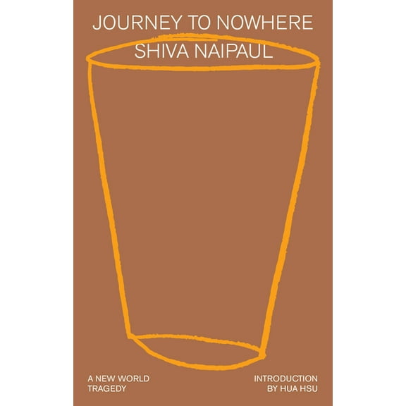 Journey to Nowhere: A New World Tragedy, (Paperback)