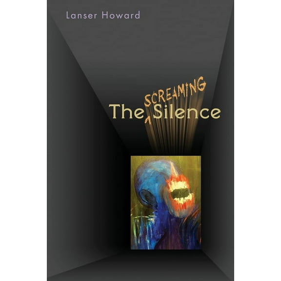 The Screaming Silence, (Paperback)