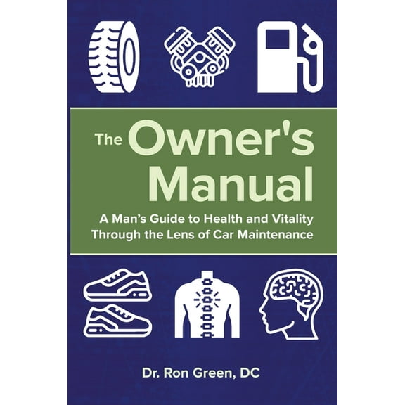 The Owner's Manual, (Paperback)