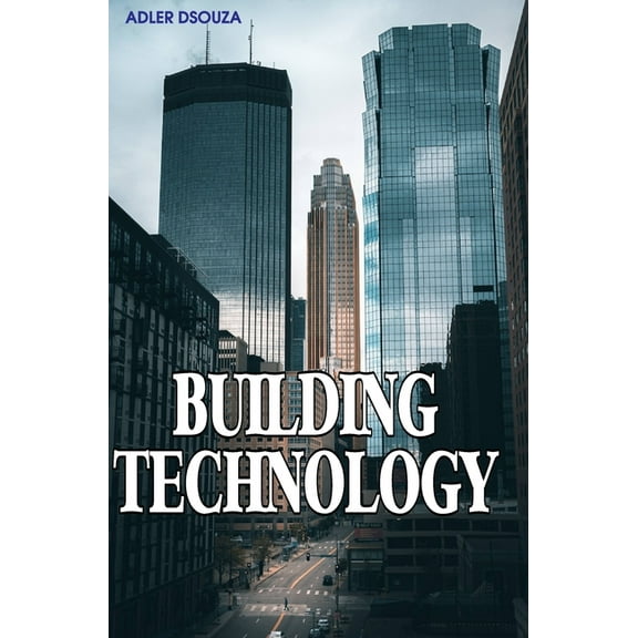 Building Technology, (Hardcover)