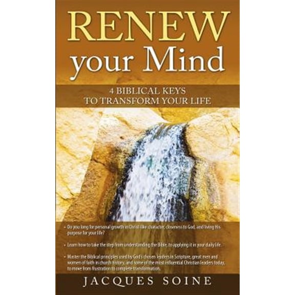Pre-Owned Renew Your Mind: 4 Biblical Keys to Transform Your Life (Paperback)