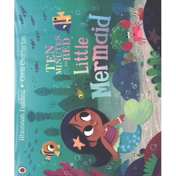 Pre-Owned Ten Minutes to Bed: Little Mermaid (Paperback) 0241372674 9780241372678