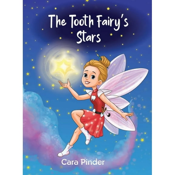 The Tooth Fairy's Stars, (Hardcover)