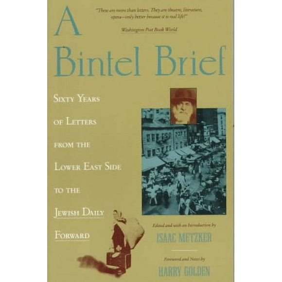 A Bintel Brief : Sixty Years of Letters from the Lower East Side to the Jewish Daily Forward 9780805209808 Used / Pre-owned