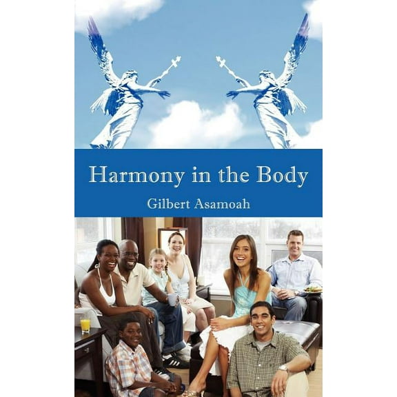 Harmony in the Body, (Paperback)