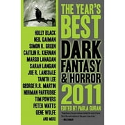 Pre-Owned The Year's Best Dark Fantasy and Horror (Paperback 9781607012818) by Paula Guran