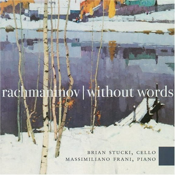 Rachmaninoff / Stucki / Frani - Without Words - Music & Performance - CD