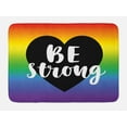 thumbnail image 1 of Pride Bath Mat, Be Strong Gay Parade Slogan Freedom Rights Equality Love Theme with a Heart Icon, Non-Slip Plush Mat Bathroom Kitchen Laundry Room Decor, 29.5 X 17.5 Inches, Multicolor, Ambesonne, 1 of 2