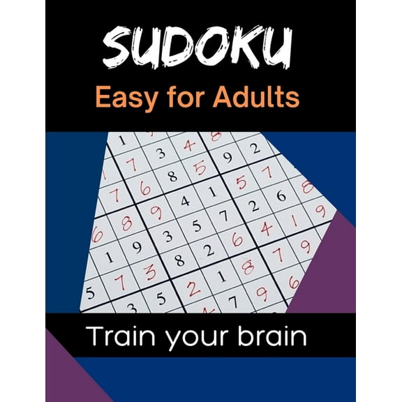 Sudoku Easy for Adults: Sudoku Easy for Adults: 120 Large Print Sudoku with Solutions - Puzzle Book for Adults & Seniors (Paperback)(Large Print)