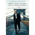 thumbnail image 2 of When I Stop Talking, You'll Know I'm Dead: Useful Stories from a Persuasive Man, (Paperback), 2 of 2