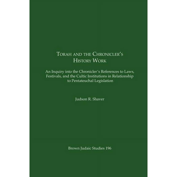 Torah and the Chronicler's History Work, (Paperback)