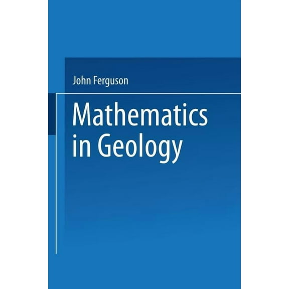 Mathematics in Geology, (Paperback)