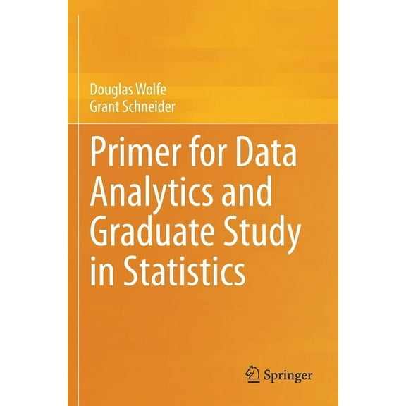 Primer for Data Analytics and Graduate Study in Statistics, (Paperback)