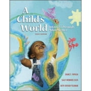 Pre-Owned A Child's World: Infancy Through Adolescence with Lifemap CD-ROM and Powerweb (Hardcover 9780073191829) by Diane E Papalia, Sally Wendkos Olds, Ruth Duskin Feldman