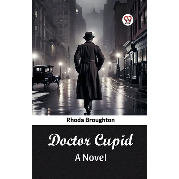 Doctor Cupid A Novel, (Paperback)