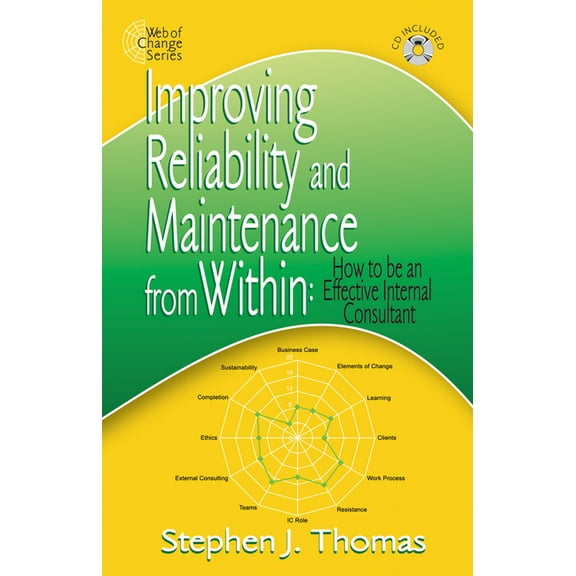 Web of Change Improving Reliability and Maintenance from Within, (Paperback)