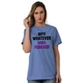 thumbnail image 5 of Boys Whatever Dogs Forever Pet Lover Women's Graphic T Shirt Tees Brisco Brands S, 5 of 6