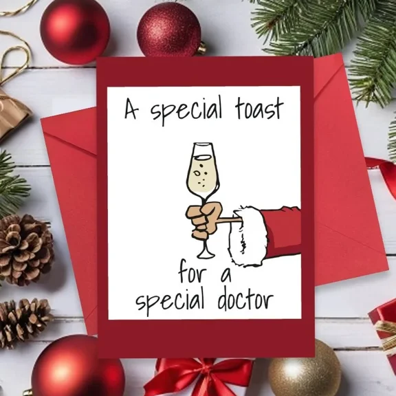 Christmas Card for Doctor – “A Special Toast for a Special Doctor” Design – Includes Red Envelope, Blank Inside – Perfect Holiday Gift for Physicians and Healthcare Professionals