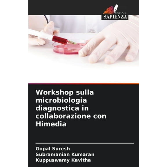 Workshop sulla microbiologia diagnostica in collaborazione con Himedia, (Paperback)