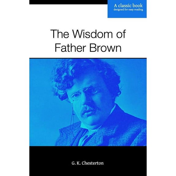 The Wisdom of Father Brown, (Paperback)