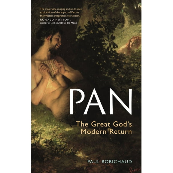 Pan : The Great God's Modern Return (Paperback)