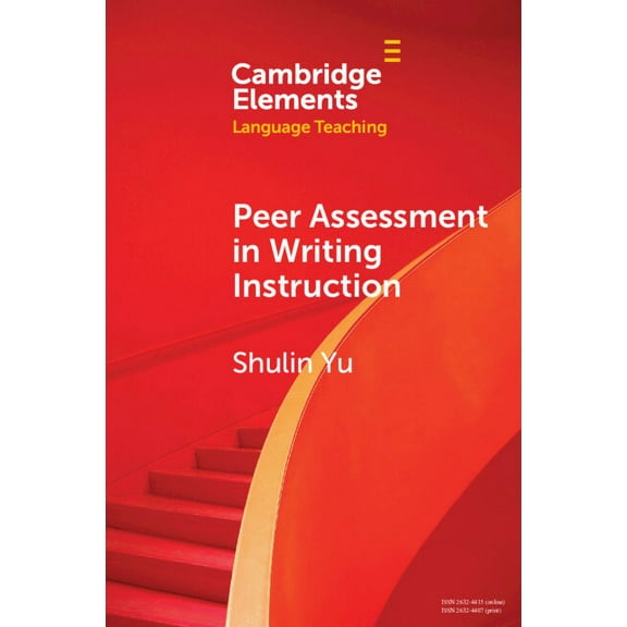 Elements in Language Teaching Peer Assessment in Writing Instruction, (Paperback)