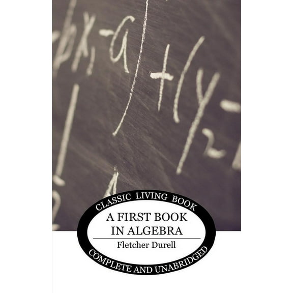 A First Book in Algebra, (Paperback)