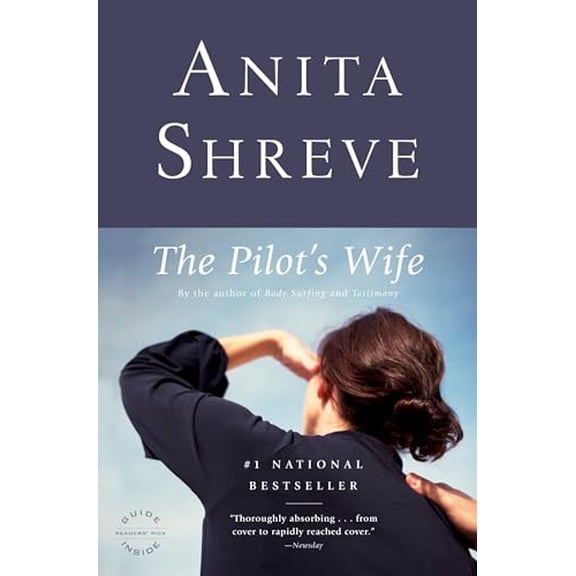 Pre-Owned The Pilot's Wife (Oprah's Book Club), 9780316601955, 0316601950, Paperback, First Edition edition