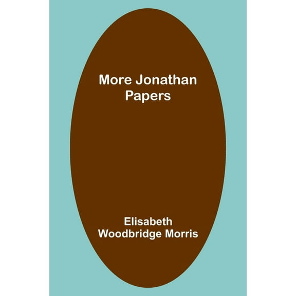 More Jonathan Papers, (Paperback)