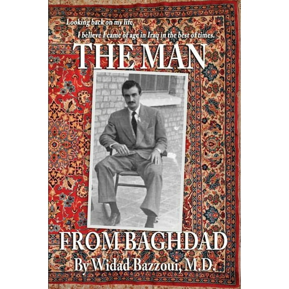 The Man From Baghdad (Paperback)