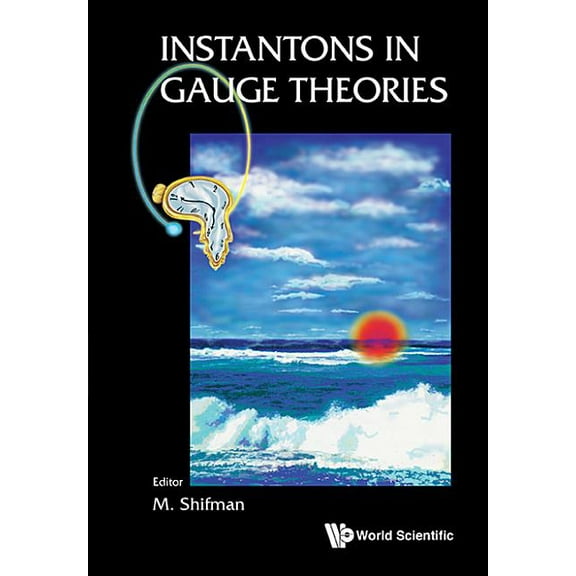Instantons in Gauge Theories, (Hardcover)