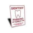 thumbnail image 3 of Dentist Parking Novelty Sign, Metal Wall Decor - 10x14 inches, 3 of 4