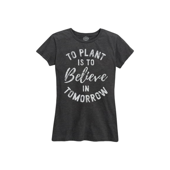 Case IH - To Plant A Garden Believe In Tomorrow - Women's Short Sleeve Graphic T-Shirt