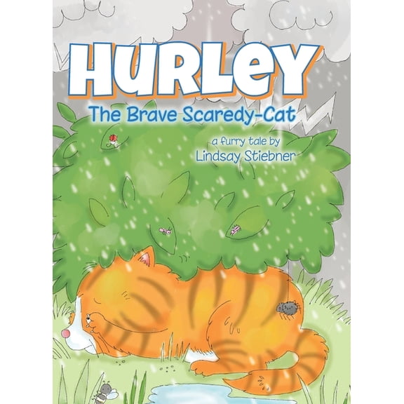 Hurley: The Brave Scaredy-Cat, (Hardcover)