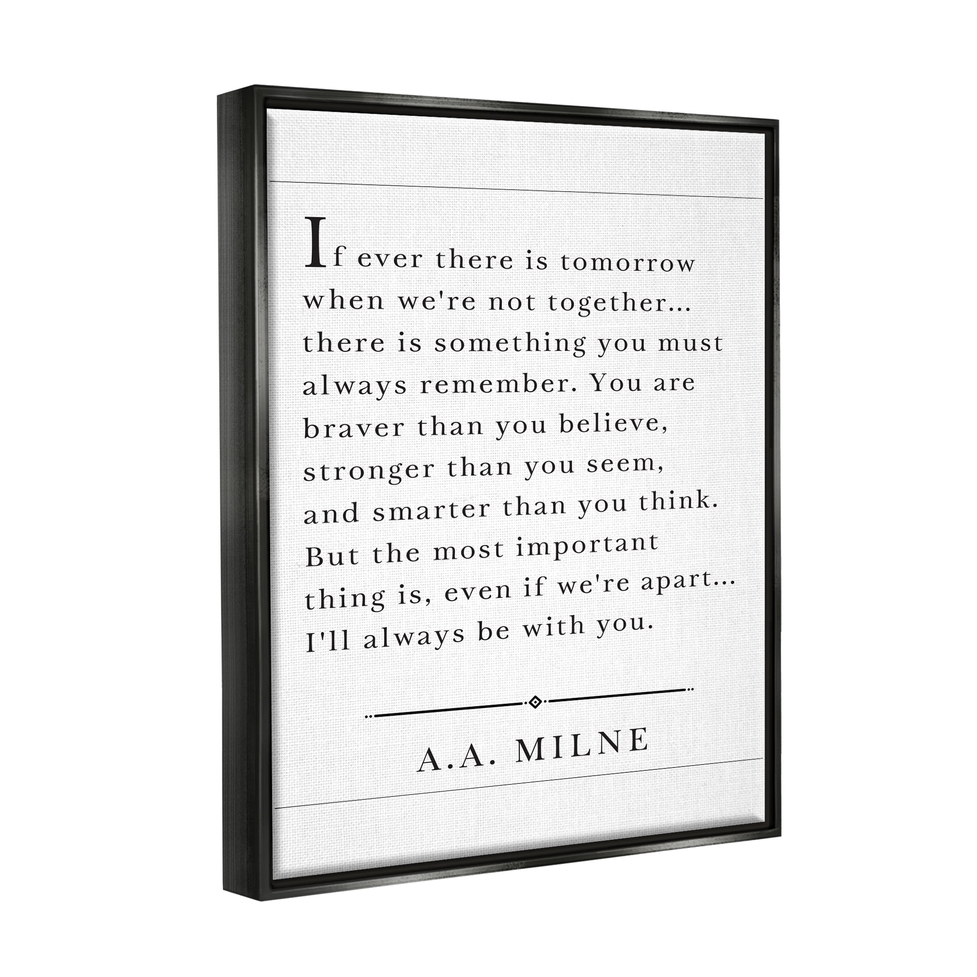 Stupell Industries I'll Always Be With You A.A. Milne Jet Black Framed Floating Canvas Wall Art, 16x20, by Lettered and Lined