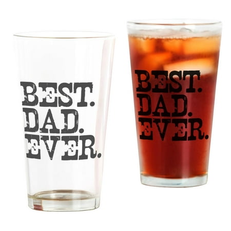 CafePress - Best Dad Ever - Pint Glass, Drinking Glass, 16 oz.