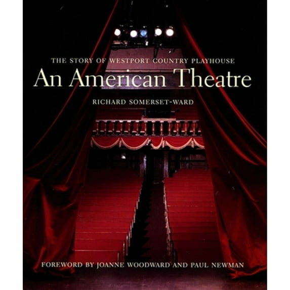 Pre-Owned An American Theatre: The Story of Westport Country Playhouse, 1931-2005 (Hardcover) 0300106483 9780300106480